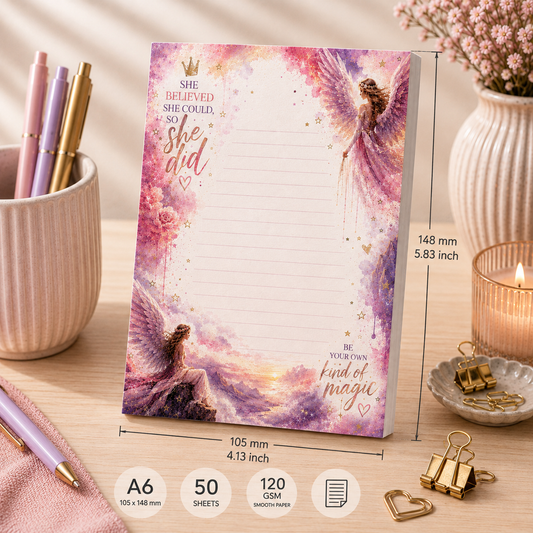 A6 Notepad – "She Believed She Could"