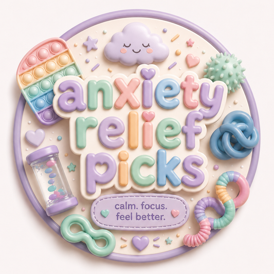 Anxiety Relief Picks